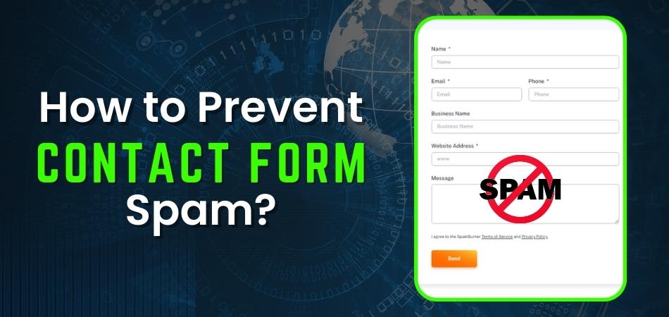 How to Prevent Contact Form Spam