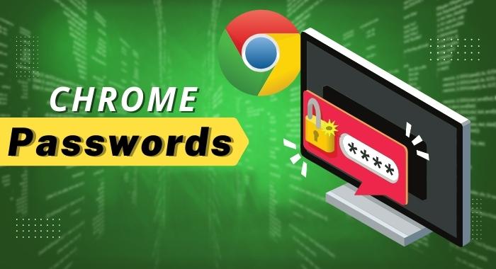 CAN CHROME PASSWORDS BE HACKED