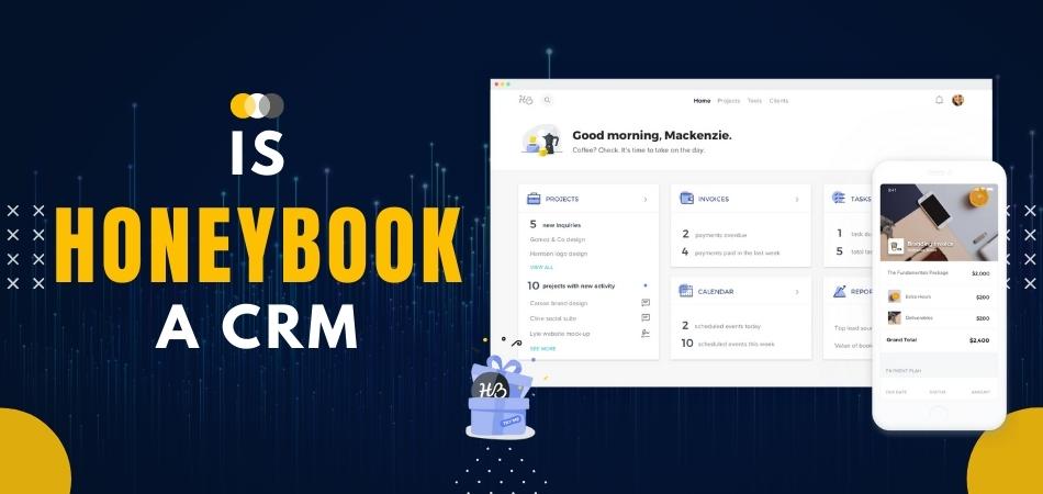 Is Honeybook a CRM