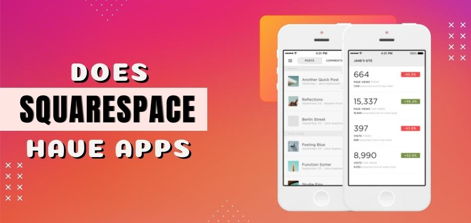 Does Squarespace Have Apps