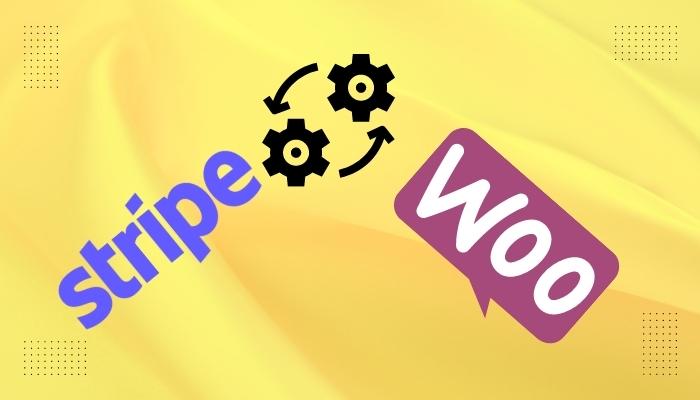 HOW DO YOU INTEGRATE STRIPE INTO WOOCOMMERCE