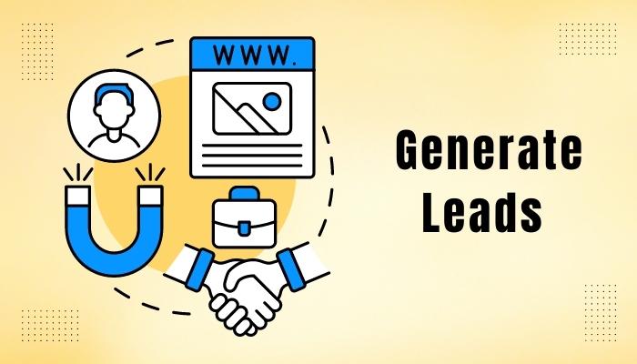 WHAT IS THE BEST WAY TO GENERATE LEADS