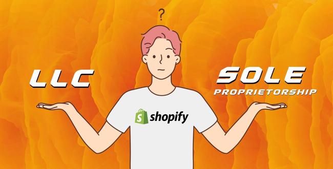 SHOPIFY LLC OR SOLE PROPRIETORSHIP